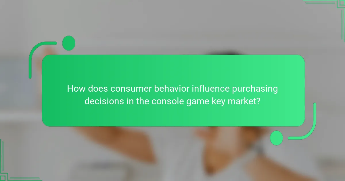 How does consumer behavior influence purchasing decisions in the console game key market?